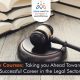 Law Courses Taking you ahead towards a Successful Career in the Legal Sector