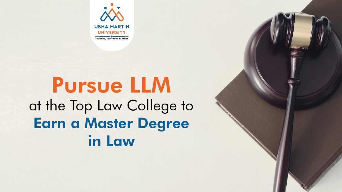 Pursue LLM at the Top Law University to Earn a Master Degree in Law