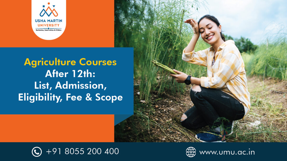 Agriculture Courses After 12th